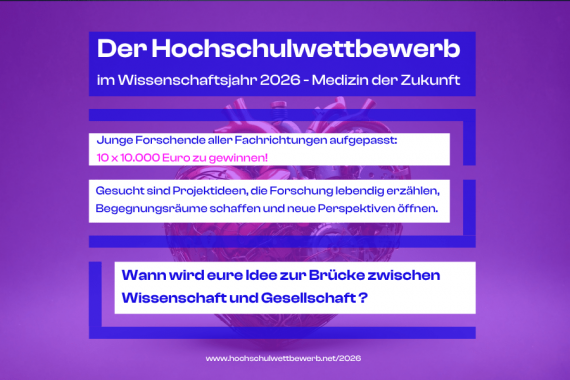 Hochschulwettbewerb: Kommunikationsprojekte zur Medizin der Zukunft gesucht